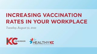 Increasing Vaccination Rates In Your Workplace