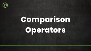 Javascript Course - Comparison Operators - In Tamil