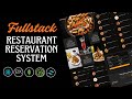 How To Build a Full Stack Restaurant Reservation System Using React, MongoDB, Node JS, Express