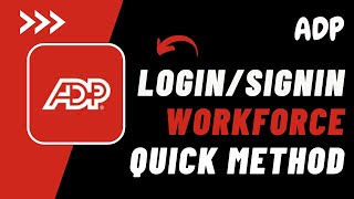 ADP Workforce Now Employee Login: How to Sign In ADP Workforce Now Employee Portal Account 2023