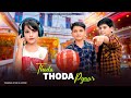 😔Thoda Thoda Pyaar😞 | DAREIB SAIFEENA new video /❤️ Heart touching romantic story/❤️