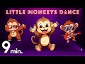 🐵🎶 Little Monkeys Jumping Dance Music - Kids Dance Song - Monkey Songs - Fun Kids Dance Songs