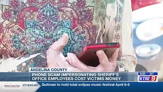 Fraudulent callers impersonating Angelina County Sheriff’s Office employees cost victims thousands