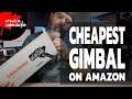 How Good is the Cheapest Phone Gimbal on Amazon?