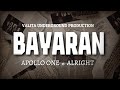 BAYARAN - APOLLO ONE X ALRIGHT