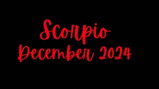 SCORPIO DEC 2024 | ANO2 AT SINO ANG PAPARATING SAU? ❤️💰🍀✈️⚡️