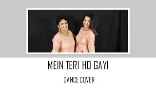 Mein Teri Ho Gayi Dance Cover | Bride |Mehendi | Sangeet | Sardar Ka Grandson | Arjun K | Millind G