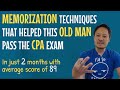 How to Pass the CPA Exam. Memorization Techniques that Helped an Old Man Pass the CPA in 2mo w/ 89.