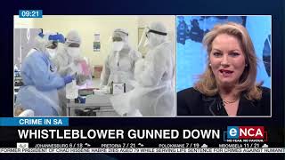 Crime in SA | Whistleblower gunned down