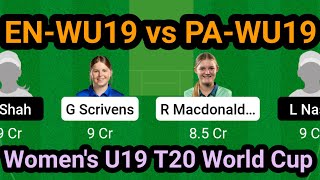 England Women U19 vs Pakistan Women U19 Dream11 Prediction Today | EN-WU19 vs PA-WU19 Dream11 |