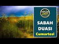 cumartesİ sabah duasini dİnle en etkili dualar