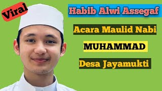 Habib Alwi Assegaf dalam acara maulid nabi Muhammad di masjid Jami Al Husna desa Jayamukti