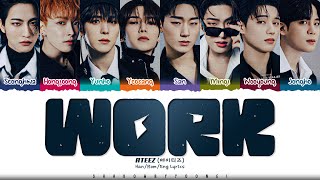 ATEEZ 'WORK' Lyrics (에이티즈 WORK 가사) [Color Coded Han_Rom_Eng] | ShadowByYoongi
