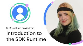 Introduction to the SDK Runtime