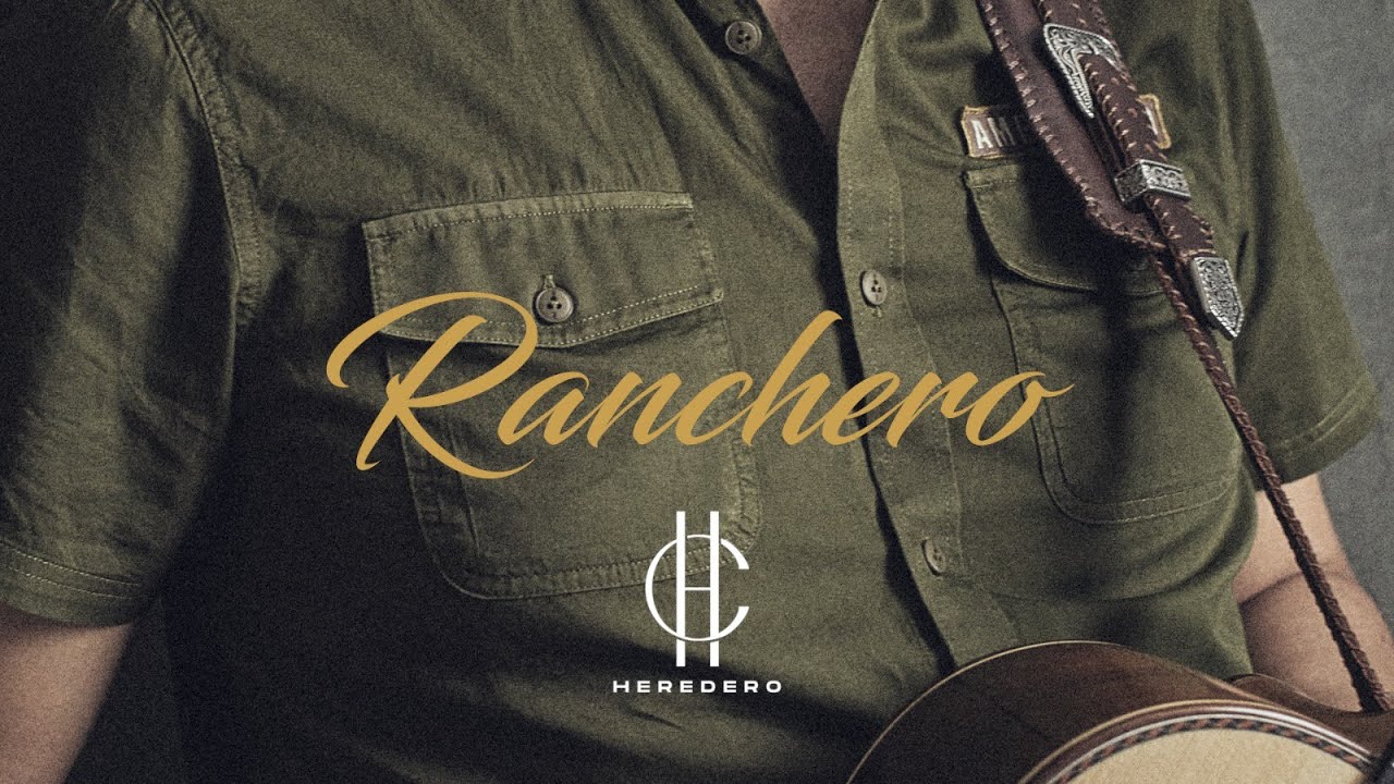 Heredero Ranchero Youtube Music