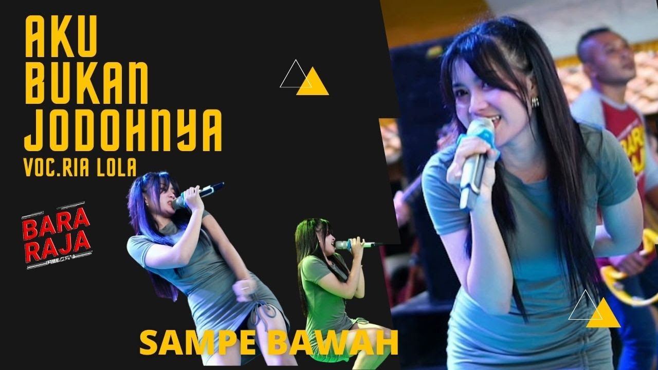 Ria Lola Aku Bukan Jodohnya Bara Raja Terbaru 2022 Youtube Music