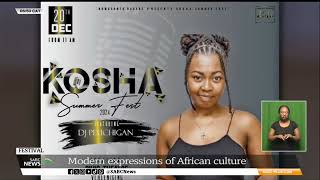 Kosha Summer Festival | Modern expressions of African culture