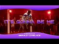 Its Gonna Be Me 4K - Gerald Lovelace Choreography