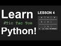 Learn Python - TicTacToe Game!