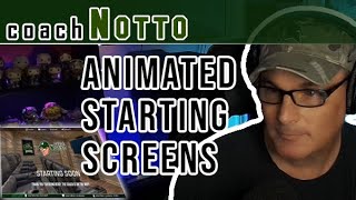 Creating Animated Starting Soon, Ending and Be Right Back Screens in OBS