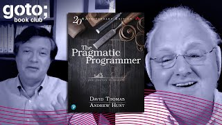 Anniversary Edition of The Pragmatic Programmer • Dave Thomas & Andy Hunt • GOTO 2020