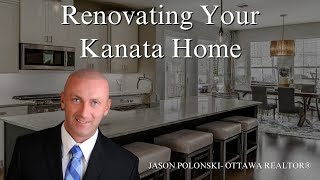 Renovating Your Kanata Home | Best Tips and Resources