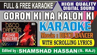 Goron Ki Na Kalon Ki Dunya Hai Dilwalon Ki Karaoke With Female Voice Free Disco Dancer Full Karaoke
