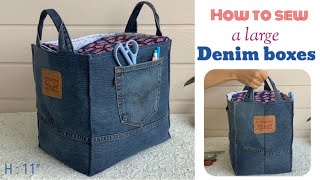 how to sew a large boxes tutorial. how to sew a large denim boxes tutorial. jeans boxes tutorial.