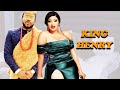 KING HENRY PART 1( NEW) 2023 LATEST NIGERIAN NOLLYWOOD MOVIES // 2023 NOLLYWOOD FULL MOVIES