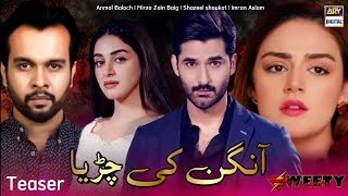 Man Aangan - Mirza Zain Baig Dramas -Anmol Baloch  Shazeal Shoukat - ARY digital