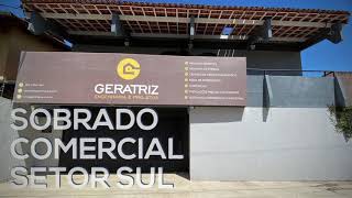 SOBRADO COMERCIAL ou RESIDENCIAL SETOR SUL