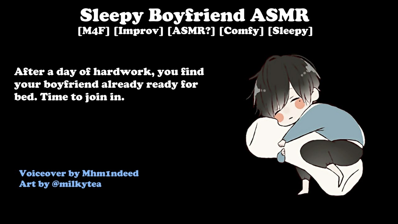 Sleepy Boyfriend Asmr Improv Sleepy Comfy Youtube
