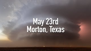 May 23rd, 2022 // Morton, Texas Chase