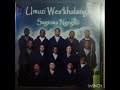 Umuzi Weskhalanga Sagezwa Ngegazi 2013 FULL ALBUM