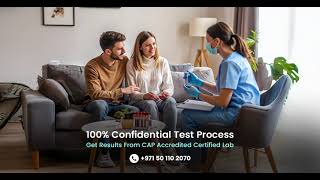 100% Confidential Test Process – Fast & Reliable Results in Dubai