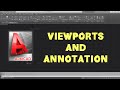 Intro to AutoCAD - Viewports and Annotation