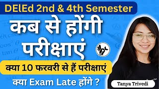 UP DElEd 2nd \u0026 4th Semester Exam Date 2025/Deled 2nd Semester Exam Date/Deled 4th Semester Exam 2025