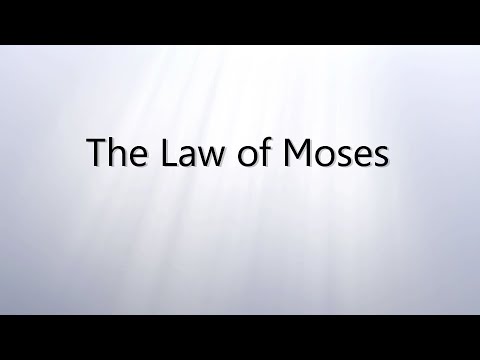 14. The Law Of Moses - YouTube