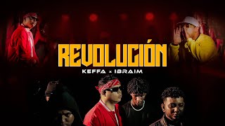 KEFFA X IBRAIM | REVOLUCIÓN |(VIDEO OFICIAL)