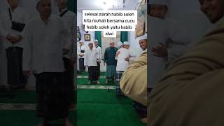 selesai ziarah habib abu bakar bersama rombongan rouhah bersama cucu habib soleh