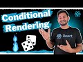 Conditional Rendering in React | Explained with Examples | The Complete React Course | Ep.17