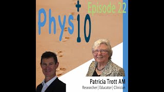 Physio+10 Associate Professor Patricia Trott AM