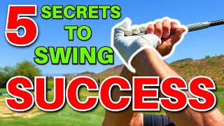 Secrets to Swing Success