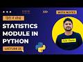 23. Python Statistics Module in Hindi | Python Tutorial for Beginners in Hindi | Amit Thinks