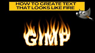 How to Create Text That Looks Like FIRE Using GIMP (Cool Fire Text Effect!)
