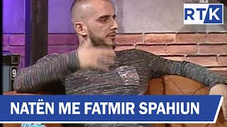 Naten me Fatmir Spahiun Gëzim Nika \u0026 Gold AG   10.04.2017