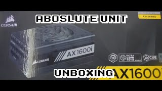 CORSAIR AX1600i Unboxing: THE GOAT