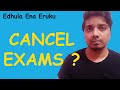 Cancel Exams ? | Tamil | Edhula Ena Eruku