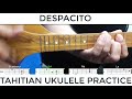 despacito tahitian ukulele cover