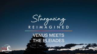 Venus Meets the Pleiades 2020